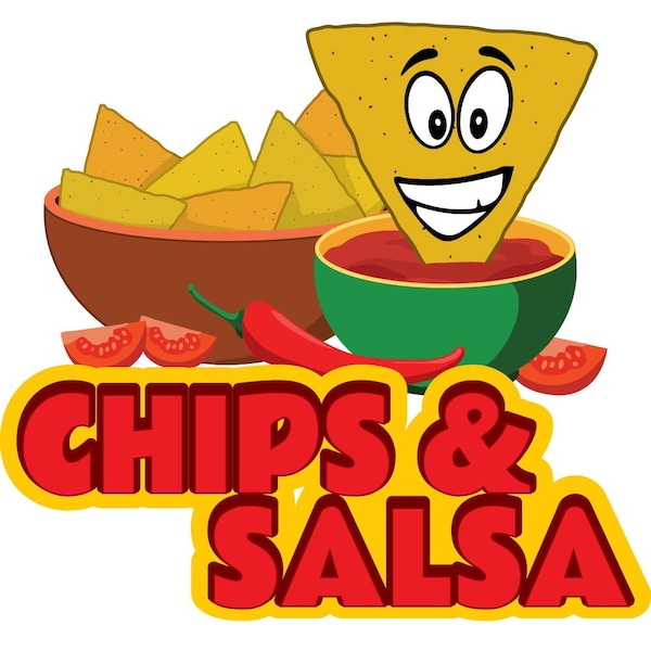 Safety Sign, 9 in Height, Vinyl, 6 in Length, Chips & Salsa